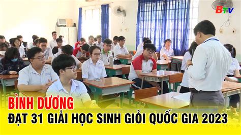 Bình Dương đạt 31 giải học sinh giỏi Quốc gia 2023 ĐÀI PHÁT THANH VÀ