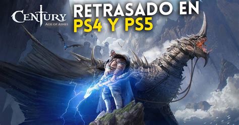 Century Age Of Ashes Retrasa Su Lanzamiento En Playstation 4 Y