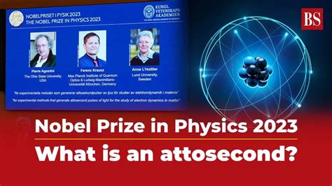 nobel prize  physics     attosecond