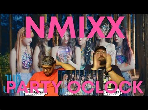 NMIXX Party Oclock MV Reaction YouTube