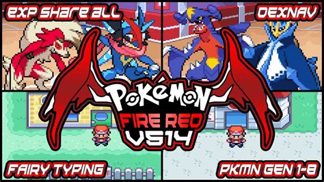 UPDATED Pokémon Fire Red V514 V6 0 GBA Rom Hack 2022 Exp Share All