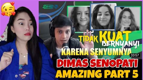 DIMAS SENOPATI I M BACK OME TV PART 5 REAKSI YouTube