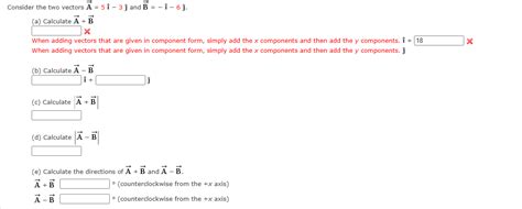 Solved Consider The Two Vectors A5i−3j And B−i−6j A