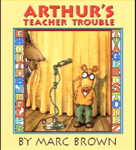 Arthur's Teacher Trouble - Living Books Wiki