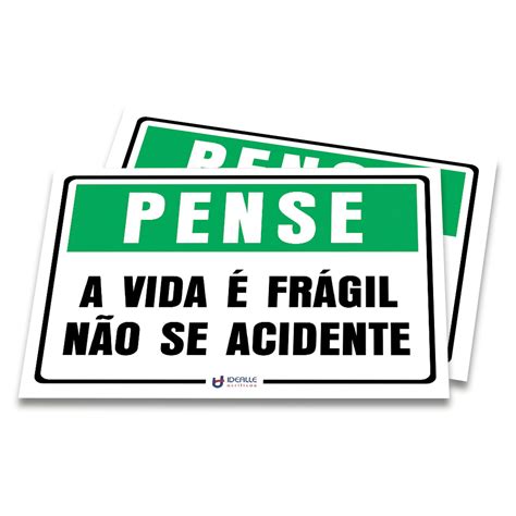 Placa Pense A Vida Fr Gil N O Se Acidente Idealle Acrilicos Store