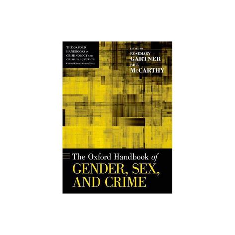 Isbn 9780190947354 Oxford Handbook Of Gender Sex And Crime Reprint Oxford Handbooks