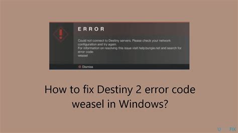 How To Fix Destiny 2 Error Code Weasel In Windows