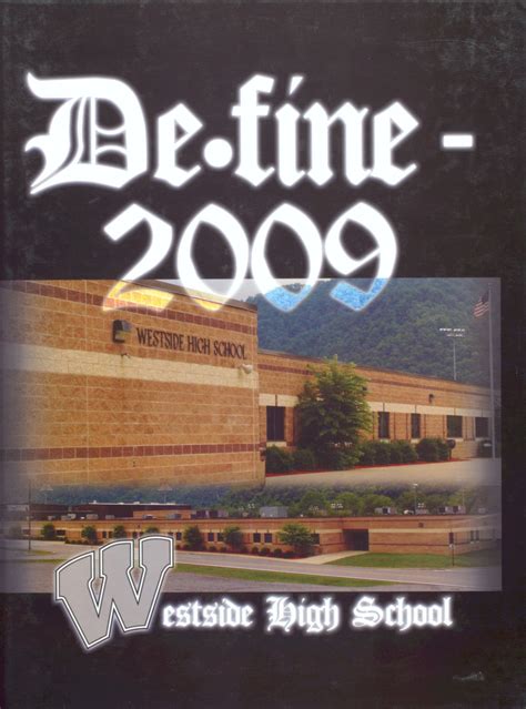 2009 yearbook from Westside High School from Clear fork, West Virginia ...