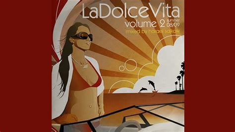 LaDolce Vita Vol2 Mixed By Harael Salkow Throwback 32 Compilation