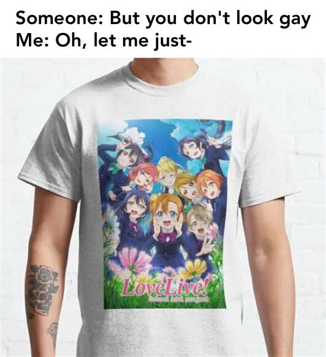 Do I Look Like Gay Now R Otonokizaka