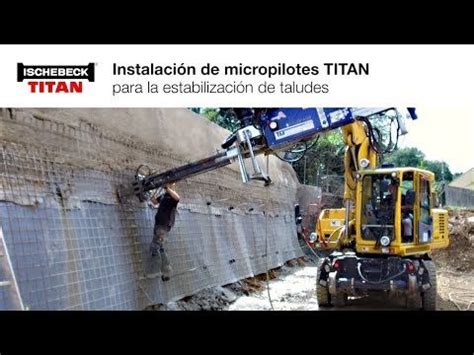 Muro De Hormig N Proyectado Con Micropilotes Permanentes Titan