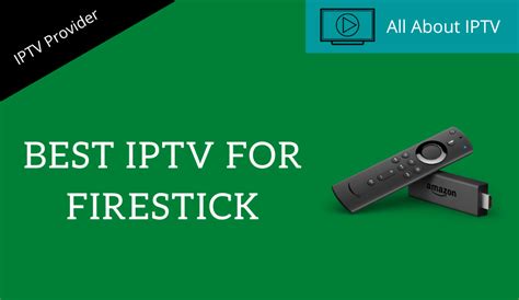 List Of Best IPTV Services For Firestick To Watch Live TV VOD All