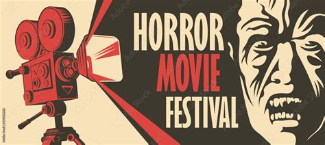 Vector banner for a festival horror movie. Illustration with old film ...