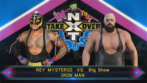 WWE 2k22 Rey Mysterio Vs Big Show NXT 2 0 YouTube