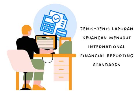 4 Jenis Laporan Keuangan Menurut International Financial Reporting Standards Ifrs