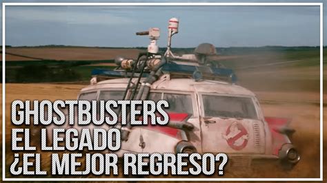 Ghostbusters El Legado Trailer Review Youtube