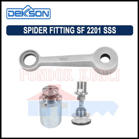 Jual Spider Fitting Kaki 1 Dekkson SF 2201 SSS Penjepit Kaca Curtain