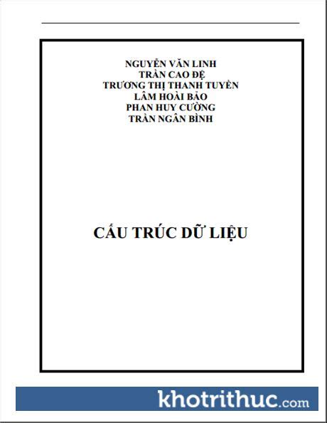 Giáo Trình Cấu Trúc Dữ Liệu khotrithuc 442 Giao Trinh Cau