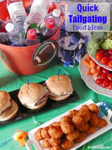 Quick Tailgating Food Ideas - Real Advice Gal