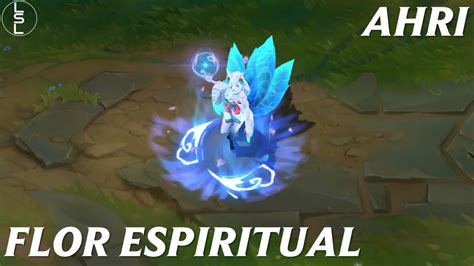 Ahri Flor Espiritual Previsualización League of Legends YouTube