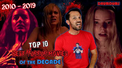 Top 10 Best Horror Movies Of The Decade Happy 2020 Everyone Youtube