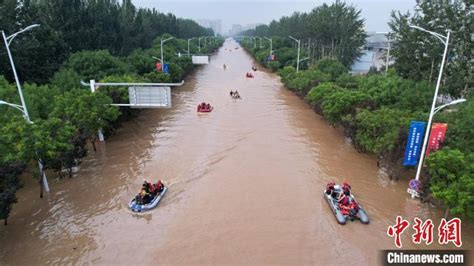 河北涿州救援见闻：“从未想过，有一天会在这条路上坐船”河北省涿州市洪水新浪新闻