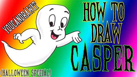 How To Draw Casper The Friendly Ghost Halloween Special Youcandrawit ツ