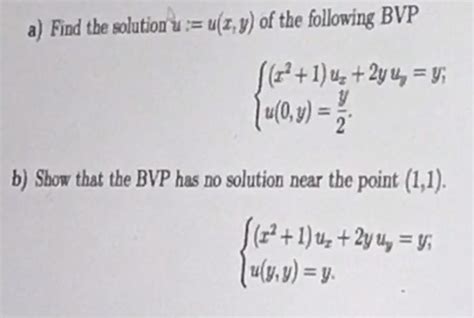 Solved A Find The Solution U U X Y Of The Following BVP Chegg