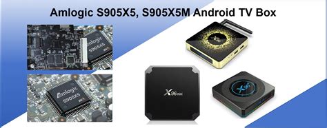 Amlogic S905X5, S905X5M Android TV Box – X96mini TV Box