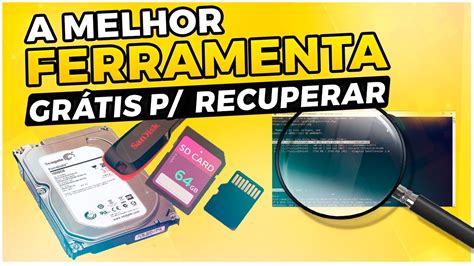 A Melhor Ferramenta Gr Tis Para Recuperar Arquivos Apagados Hd Ssd