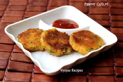 Vysyas Delicious Recipes Paneer Cutlet Paneer Tikki Aloo Paneer