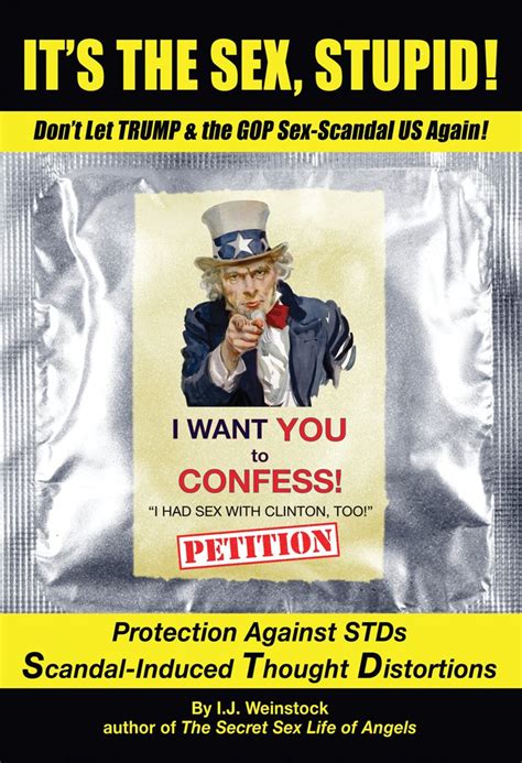 Its The Sex Stupid Dont Let Trump And The Gop Sex Scandal Us Again Ebook