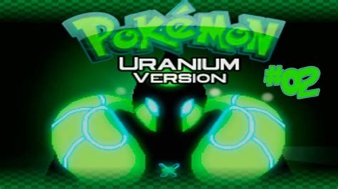 Vini no Pokémon Uranium 02 Chegamos em Kevlar Town YouTube