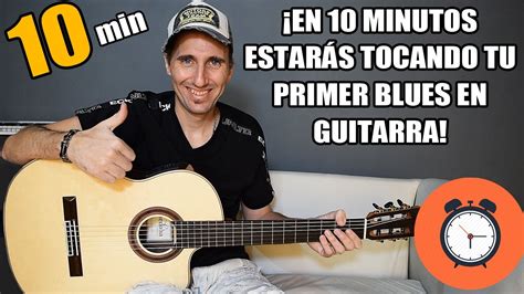 Aprende Como Tocar Blues En Solo Minutos El Mejor Tutorial De