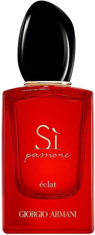 Giorgio Armani Armani Si Passione Eclat Woda Perfumowana Ml Ceneo Pl