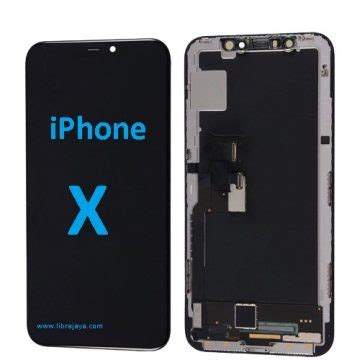 Jual Lcd IPhone X Murah Toko Libra Jaya Toko Libra Jaya