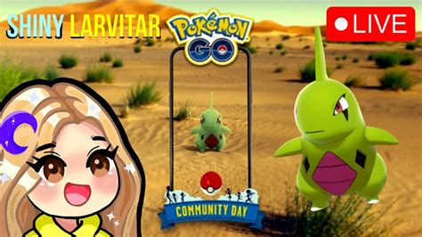 LIVE LARVITAR POKEMON GO COMMUNITY DAY YouTube