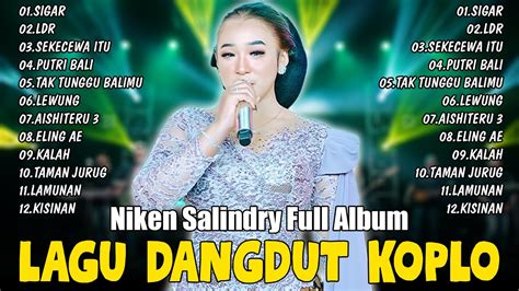 NIKEN SALINDRY SHINTA ARSINTA FULL ALBUM CAMPURSARI 2024 LAMUNAN