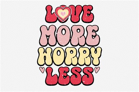 Love More Worry Less Graphic By Mockupstore · Creative Fabrica