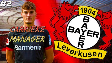 FIFA 22 CARRIERE MANAGER BAYER 04 LEVERKUSEN UNE NOUVELLE RECRUE