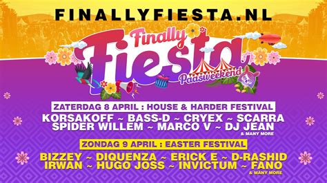 Party Nieuws Complete Line Up Bekend Finally Fiesta Paasweekend