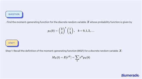 Solved Find The Moment Generating Function For The Discrete Random Variable X Whose