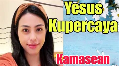 Yesus Kupercaya Kamasean Lirik Youtube