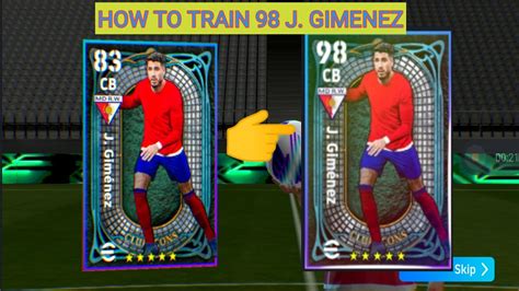 How To Train J Gimenez Efootball New Nominating Contact Youtube