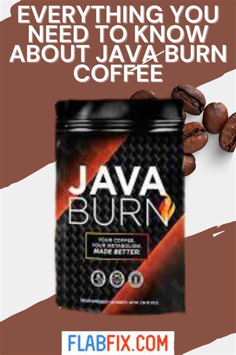 Everything You Need To Know About Java Burn Coffee Flab Fix