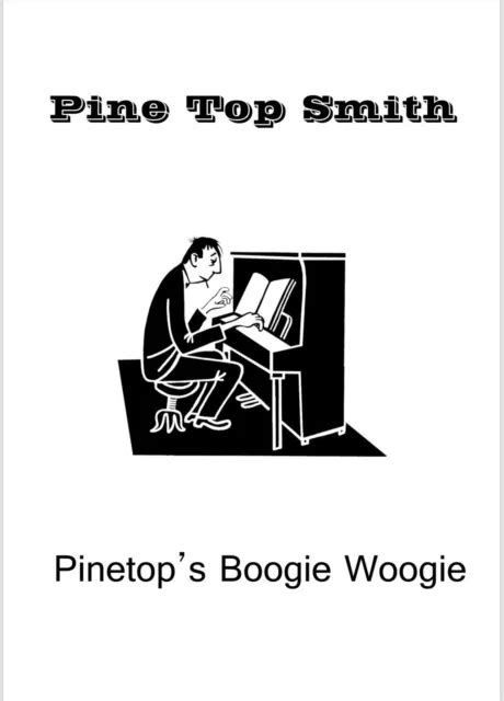 PINETOPS BOOGIE WOOGIE By Pine Top Smith Sheet Music EUR 18 23