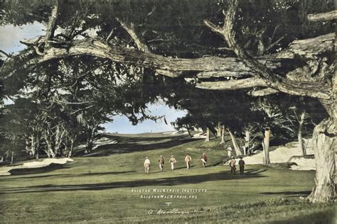 CYPRESS POINT GOLF COURSE — Alister MacKenzie Institute