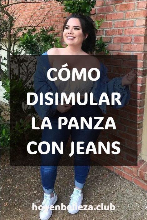 C Mo Disimular La Panza Con Jeans