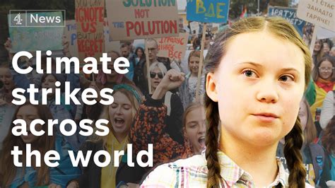 Climatestrike Millions Take To The Streets To Save The World