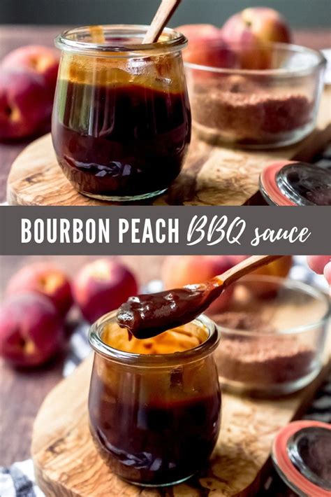 Bourbon Peach BBQ Sauce Recipe